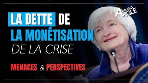 La dette de la monétisation de la crise | Menaces et perspectives