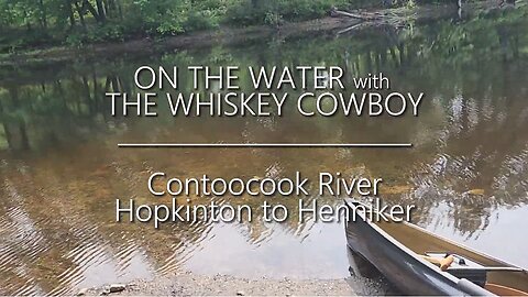 On The Water with The Whiskey Cowboy / June 12, 2023