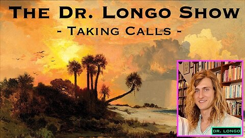 The Dr Longo Show (Taking Calls) OWF#0088