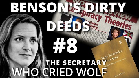 Benson's Dirty Deeds #8 - The Secretary Who Cried Wolf