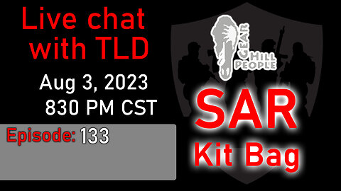 Live with TLD E133: Hill People Gear SAR Kit Bag