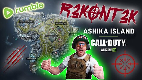 📺 LIVE ReWind | Breaking in the Best Gaming PC on Rumble 🤣 - Warzone™ 2.0 Ashika Island