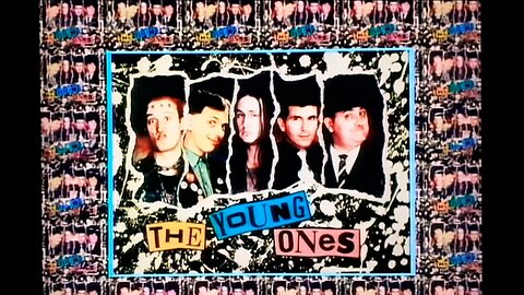 The Young Ones... (80's comedy)