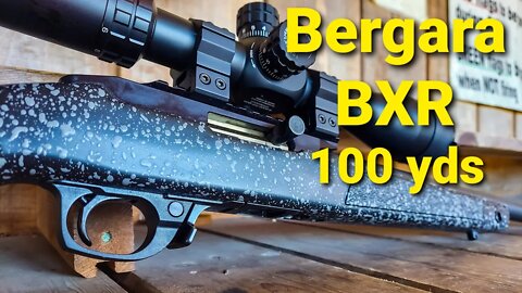 Bergara BXR - 100 Yard Groups (Sub MOA)