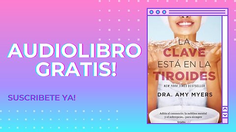 La Clave Está En La Tiroides (Audiolibro) de Amy Myers