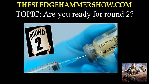 the SLEDGEHAMMER show SH428 Are you ready for round 2