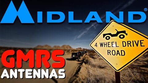 Midland Heavy Duty GMRS Antennas For Overlanding & Off-Road Vehicles