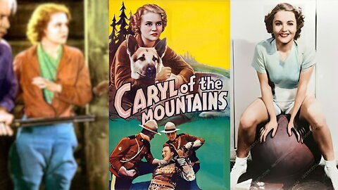 CARYL OF THE MOUNTAINS (1936) Lois Wilde, Francis X. Bushman Jr. & Rin Tin Tin Jr. | Western | B&W