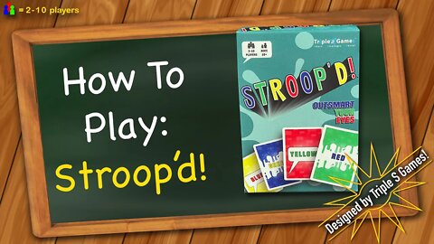 How to play Stroop'd!