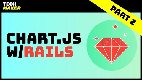 Rails Tutorial | Building Blog Analytics with Chart.js - Part 2