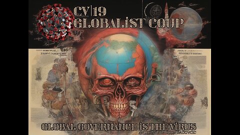 CV19 Globalist Coup - USA
