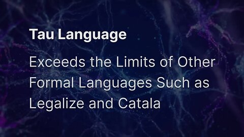 Exceeds the Limits of Other Formal Languages #Catala #Legalise #Tau #Taunet #Taulanguage