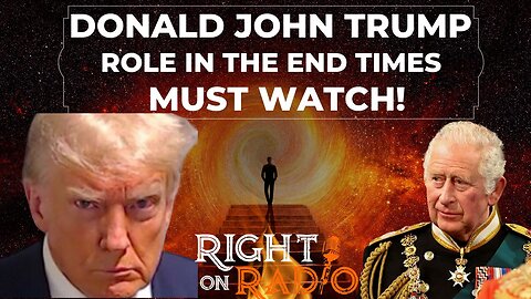 EP.487 Must Watch! Donald JOHN TRUMP's role in the End Times