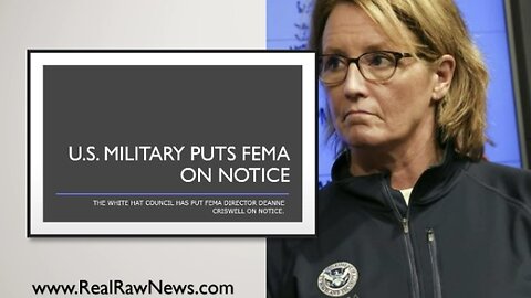 u.s. Military Puts FEMA on NOTICE!