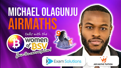 Michael Olangunju - Airmaths and Exam Solutions conversation #74 with the Women of BSV