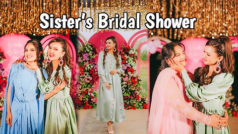 Bridal Shower Party 🎉😍 | Sistrology Wedding Ceremony Vlog 😍 | Sistrology New Vlog