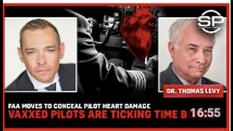 FAA Moves To Conceal Pilot Heart Damage VAXXED Pilots Are Ticking Time Bombs