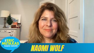 Naomi Wolf on Her Yale Speech and Mandatory Covid Vaccinations