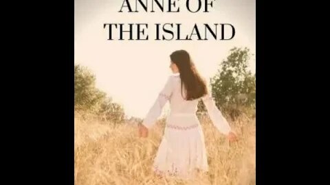 Anne of the Island by Lucy Maud Montgomery - Audiobook