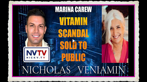 Marina Carew Discusses Vitamin Scandal Sold To Public with Nicholas Veniamin