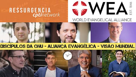 198 - "Igreja 2030" - Discípulos da ONU; Rede de ressurgência; Christ Summit #onu #agenda2030