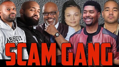 Tariq Nasheed, Mechee X, Boyce Watkins, Dj Envy, Rashad Bilal, Troy Millings SCAM GANG