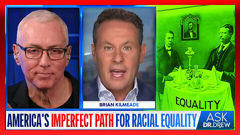 Should Confederate Statues Be Torn Down? Brian Kilmeade on The War Against History & America's Imperfect Path for Racial Equality – Ask Dr. Drew