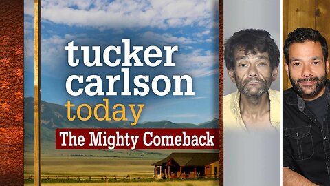 Tucker Carlson Today | The Mighty Comeback: Shaun Weiss