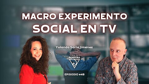 MACRO EXPERIMENTO SOCIAL EN TV con Yolanda Soria