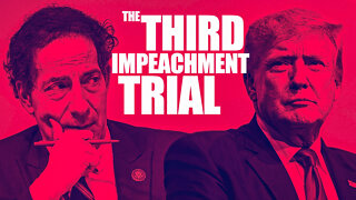 The Third Impeachment Trial