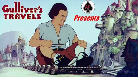 Ace Prestige Presents: Gulliver's Travels (1939) (Public Domain)