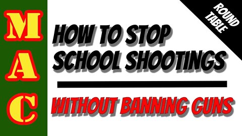 How to stop school shootings - without banning guns.