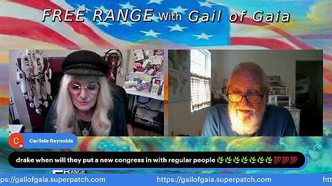 "American Freedom On the Ropes" Drake Bailey and Gail of Gaia on FREE RANGE