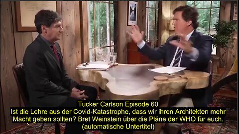 Tucker Carlson Episode 60 (automatische Untertitel)