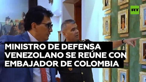 Ministro de defensa venezolano se reúne con embajador de Colombia para fortalecer relaciones