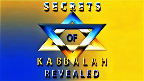 Secrets of the Kabbalah Revealed - The Truth Behind the Sacred Teachings of the Zohar