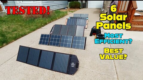 Tested - 6 Portable Solar Panels! - Which One Is the Best?