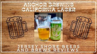 Beer Review of Anchor Brewing California Lager