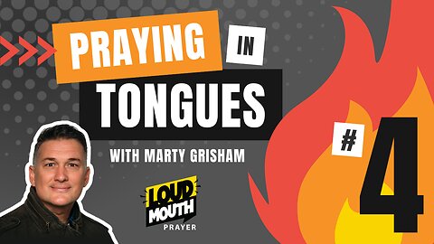 Prayer | Praying in Tongues Series Part 04 | Loudmouth Prayer