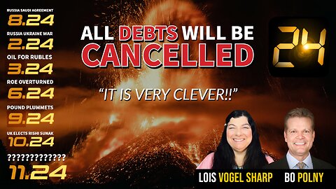 ALL DEBTS WILL BE CANCELLED!! Lois Vogel-Sharp, Bo Polny