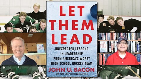John U. Bacon - Let Them Lead: Unexpected Lessons in Leadership from America's Worst HS Hockey Team