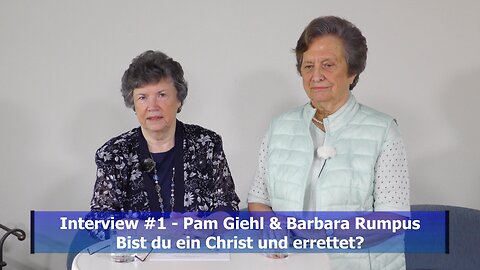 #1: Pam Giehl - Bist du ein Christ und errettet? (Juni 2020)