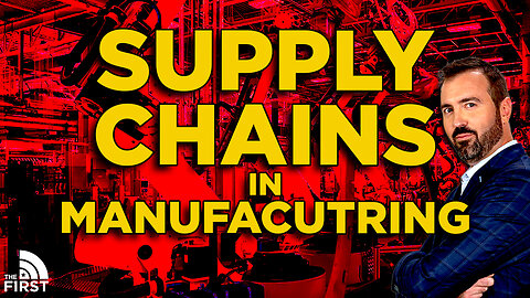 The Importance Of Supply Chains