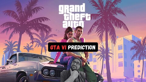 GTA VI Prediction