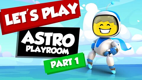 Let's Play! Astro's Playroom Part 1: GPU Jungle - 6 Year old kid Longplay Playthrough on PS5