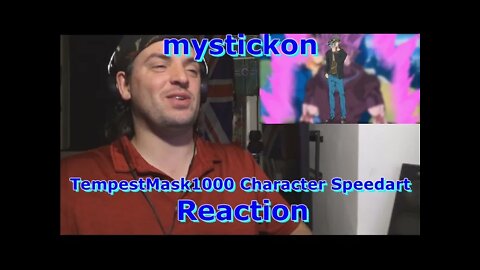 GF17: Reaction & commentary MysticKon TempestMask1000 Character Speedart