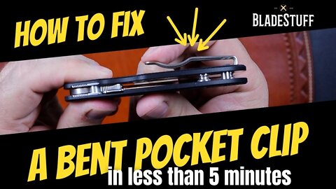 How to fix a Bent Pocket Clip in less than 5 minutes.