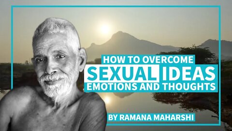 Ramana Maharshi's advice on Sex and Adultery| Practice Of Brahmacharya