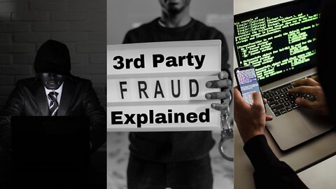 What is 3rd Party Fraud? : Simply Explained