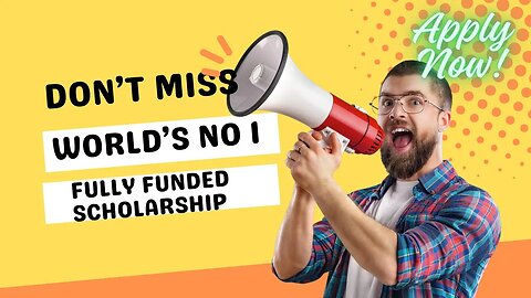 Europe mn free education?? worlds best no 1 scholarship I Apply now